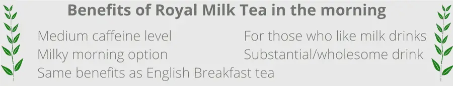 benefits of drinking royal milk tea in the morning