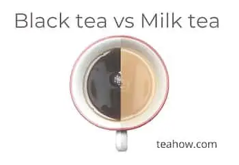 black tea vs milk tea