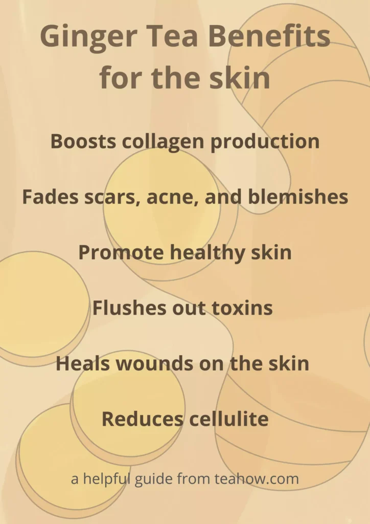 list of ginger tea benefits for the skin